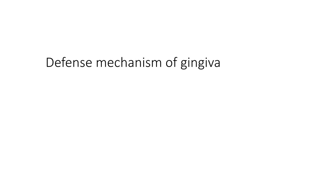 defense mechanism of gingiva