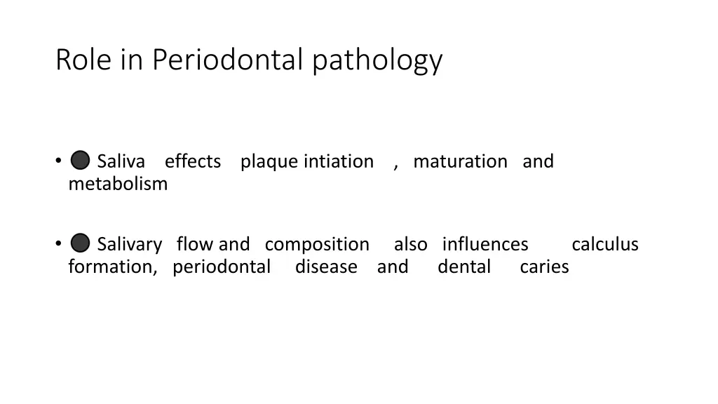 role in periodontal pathology