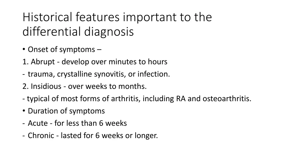 historical features important to the differential