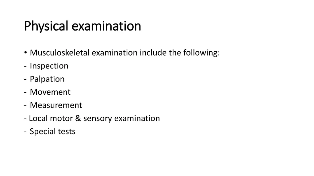 physical examination physical examination