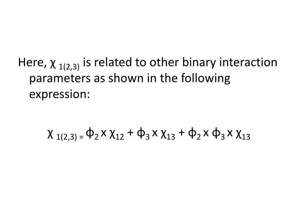 here 1 2 3 is related to other binary interaction