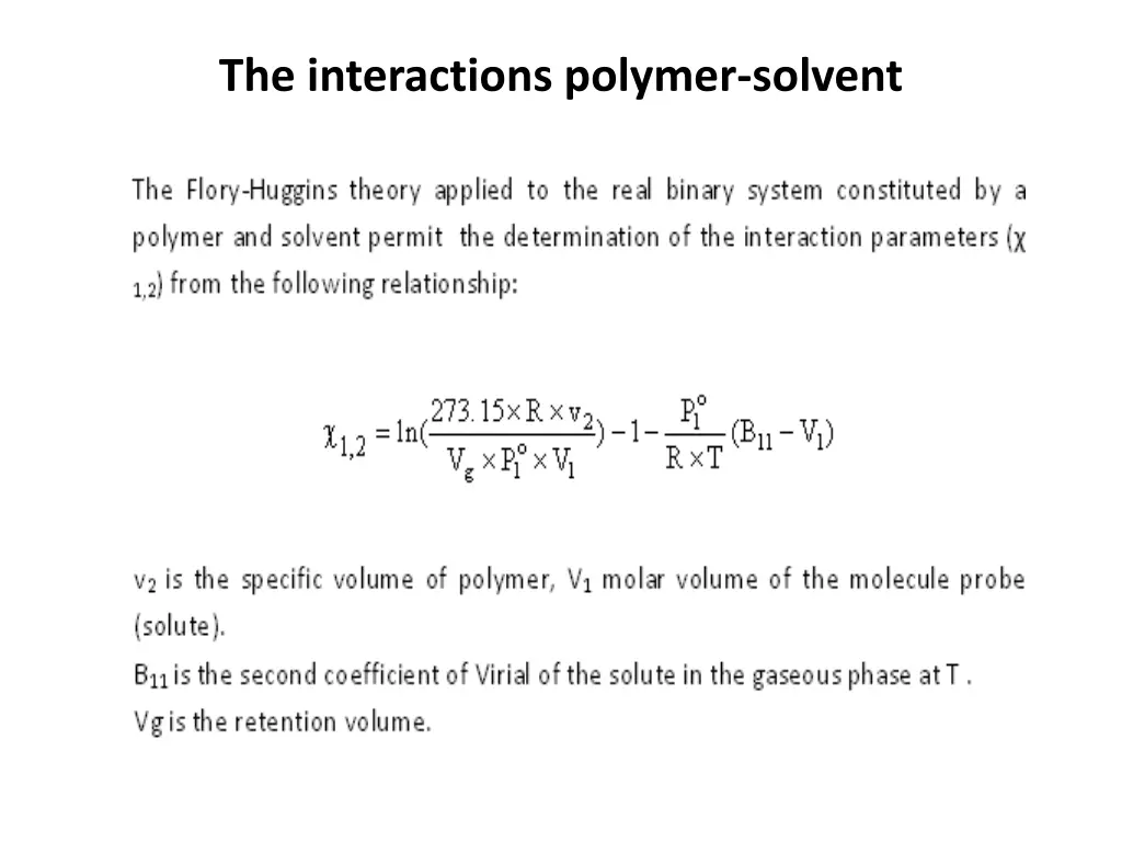 the interactions polymer solvent