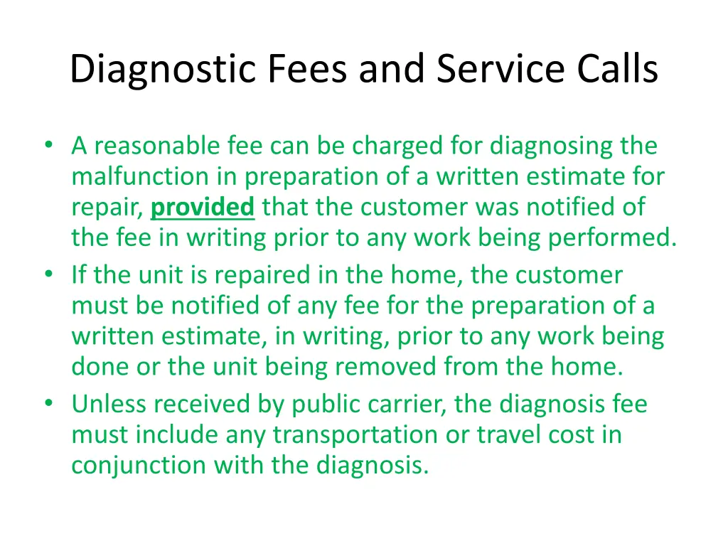 diagnostic fees and service calls