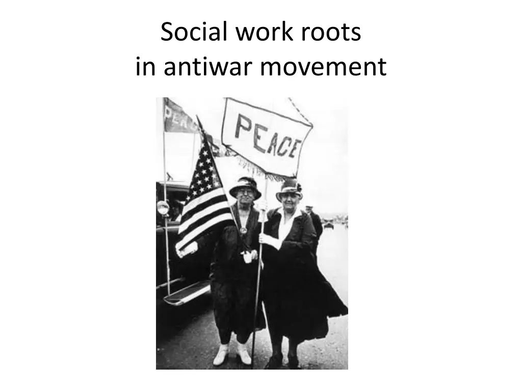 social work roots in antiwar movement