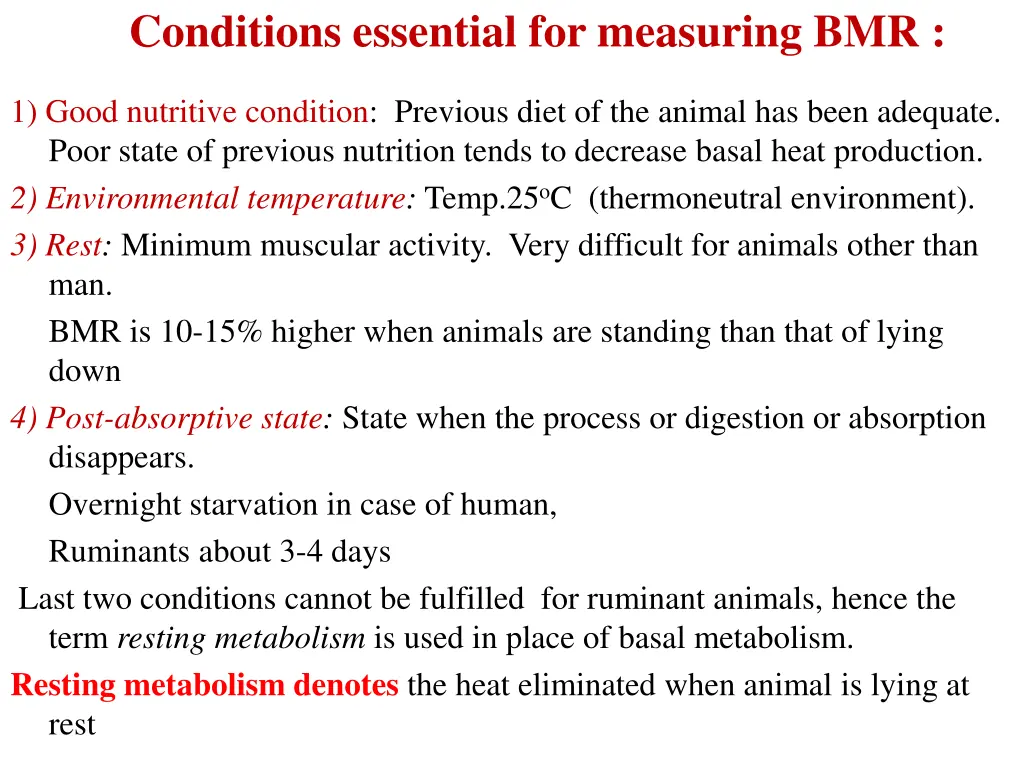 conditions essential for measuring bmr