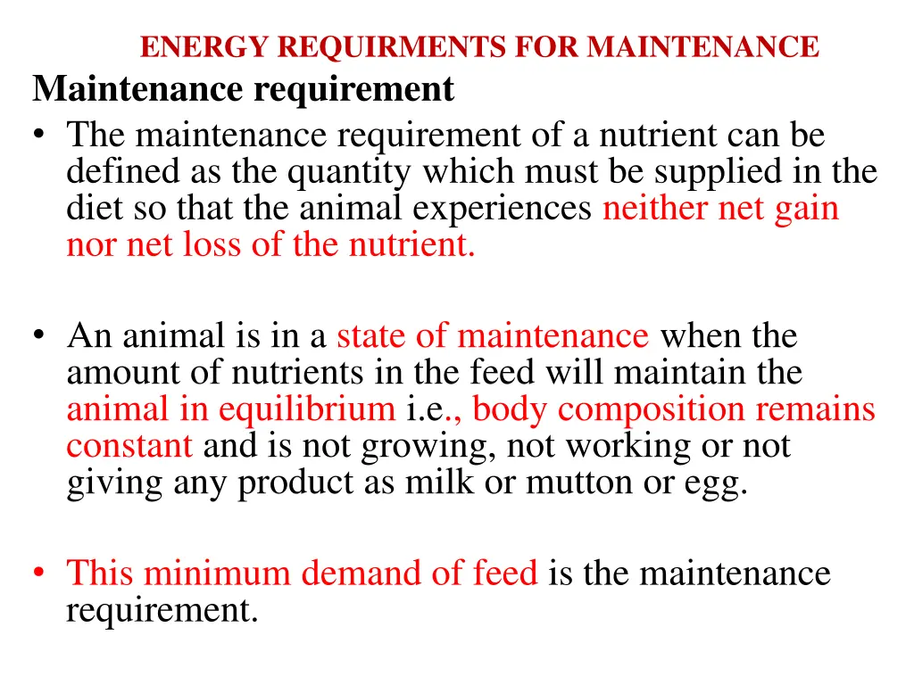 energy requirments for maintenance maintenance