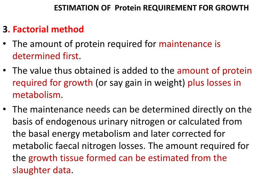 estimation of protein requirement for growth 2