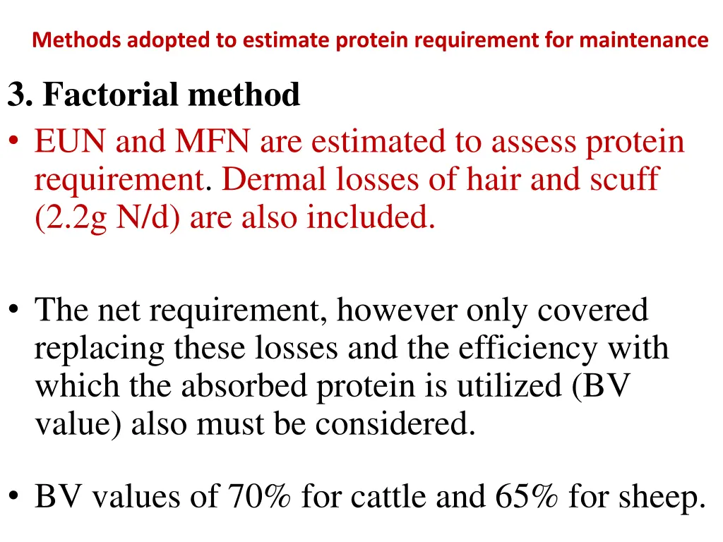 methods adopted to estimate protein requirement 2