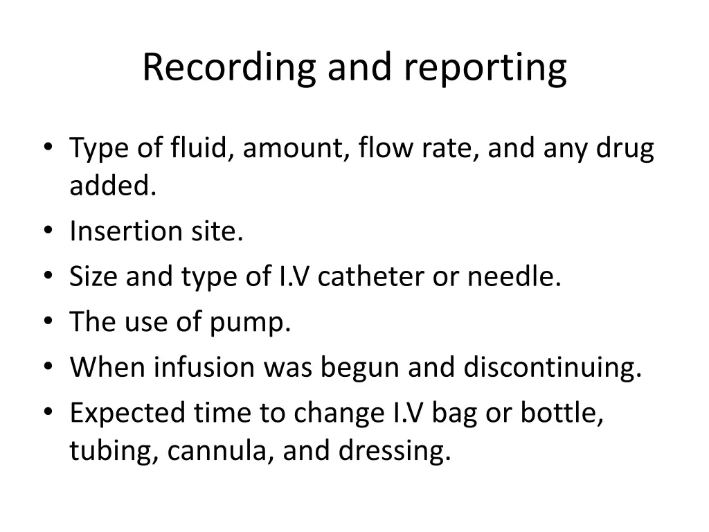 recording and reporting