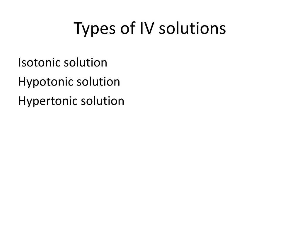 types of iv solutions