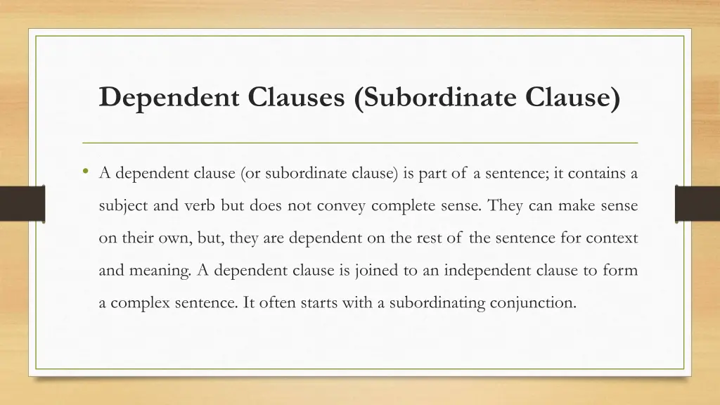 dependent clauses subordinate clause