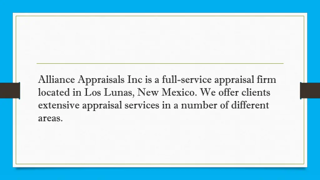 alliance appraisals inc is a full service