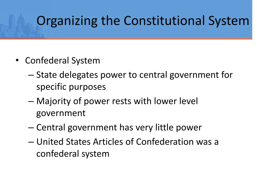 organizing the constitutional system 1