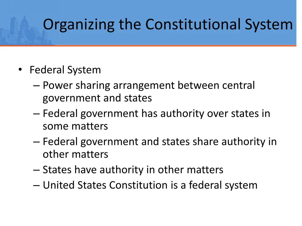 organizing the constitutional system 2