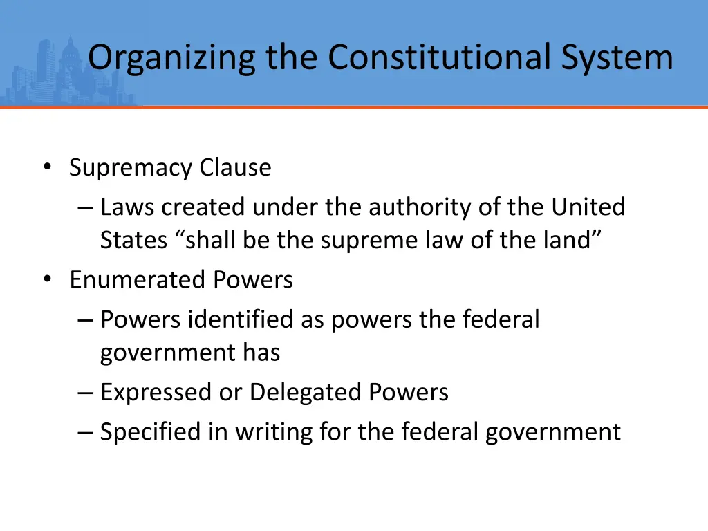 organizing the constitutional system 3