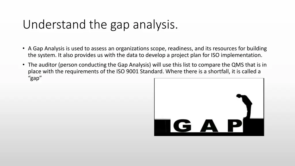 understand the gap analysis