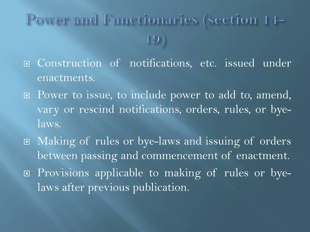 construction of notifications etc issued under