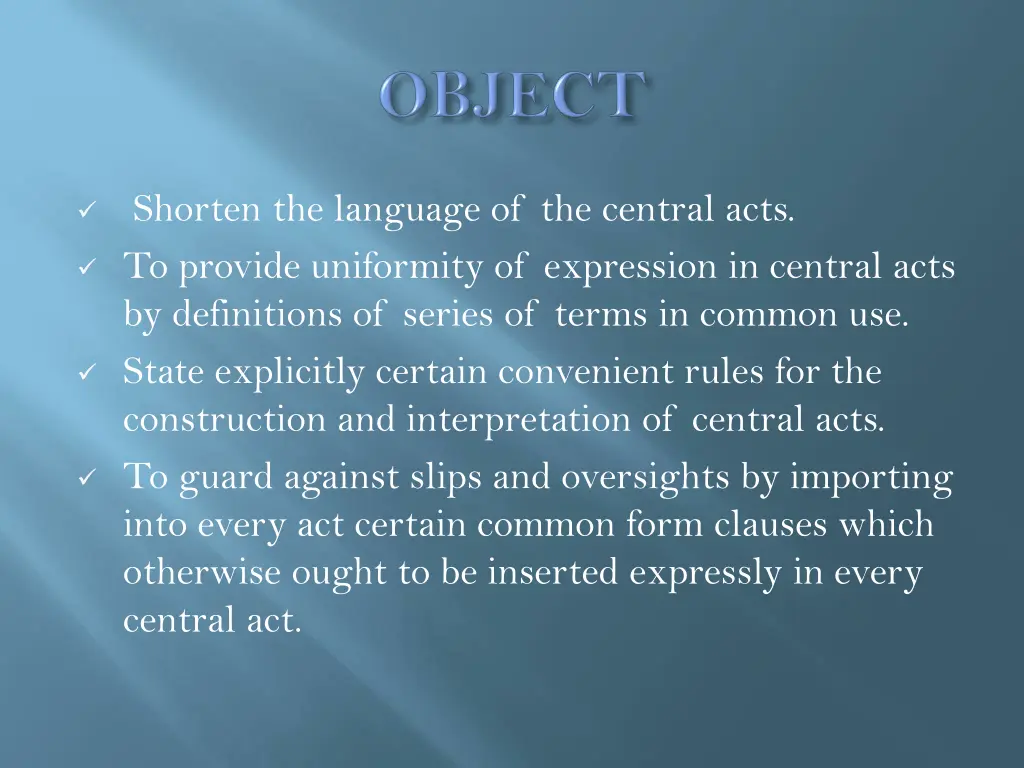 shorten the language of the central acts