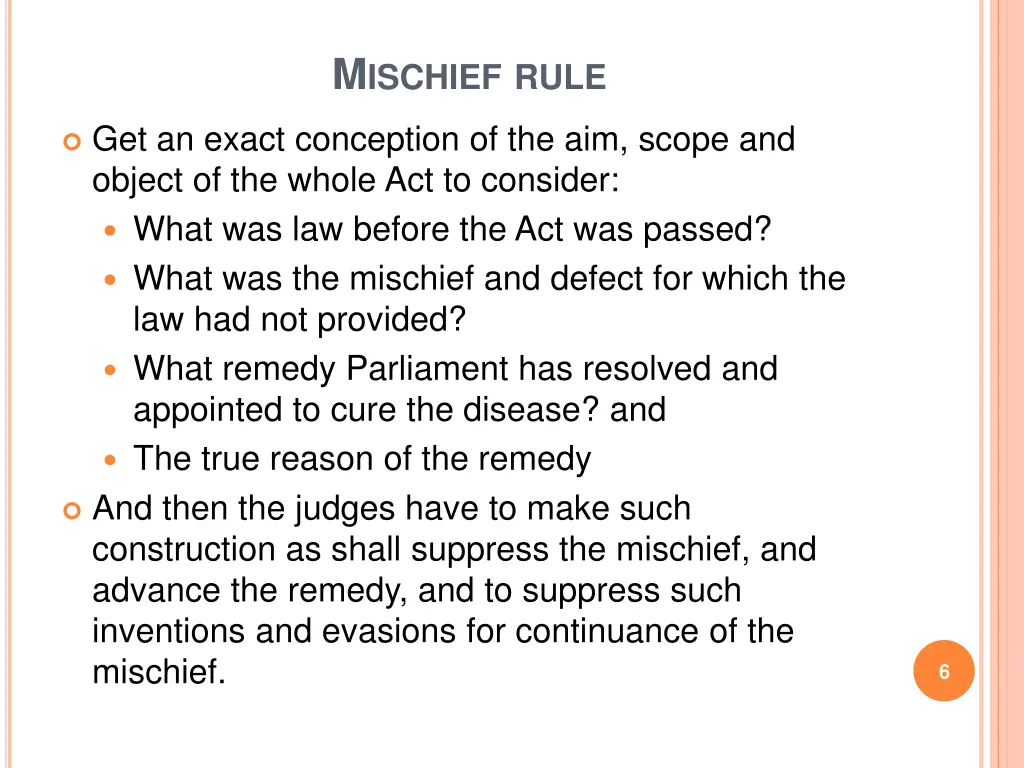 m ischief rule