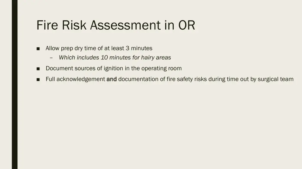 fire risk assessment in or