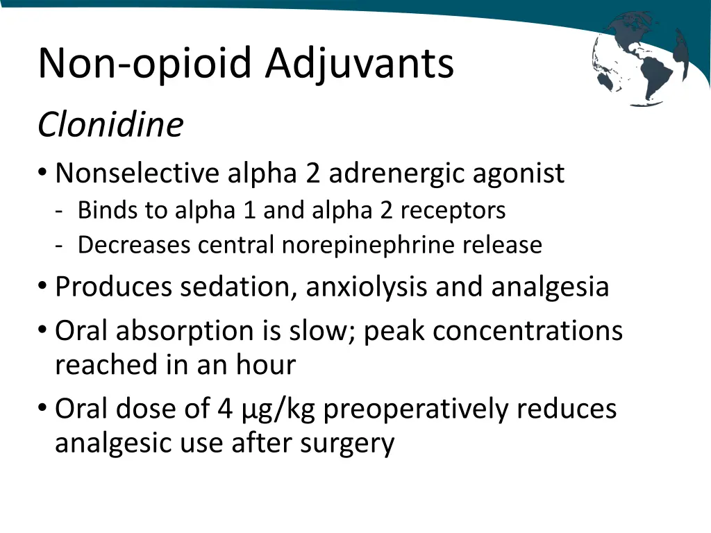 non opioid adjuvants clonidine nonselective alpha