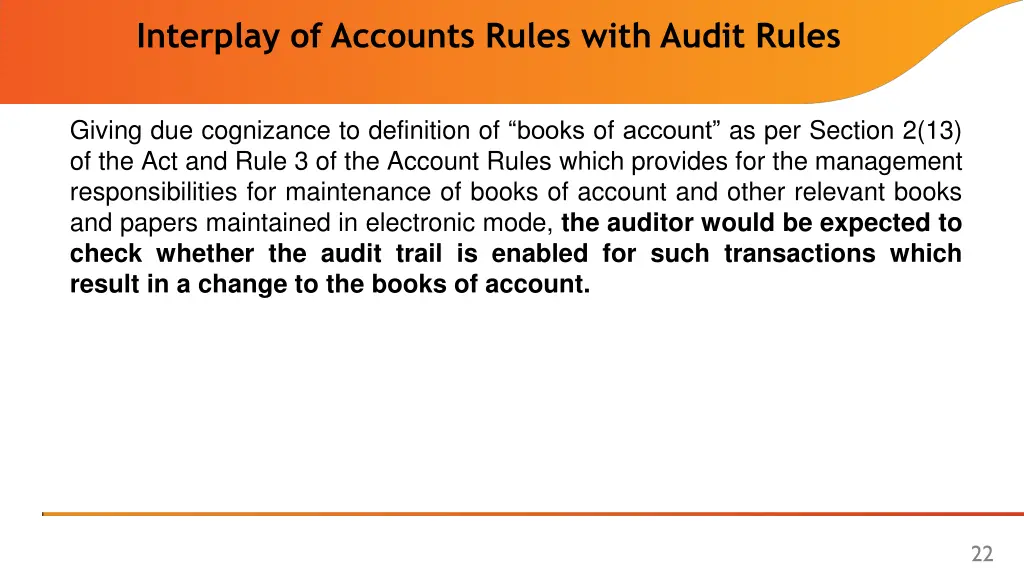 interplay of accounts rules with audit rules 1