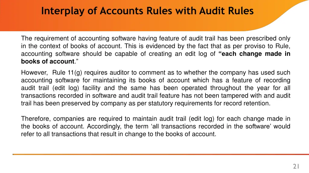 interplay of accounts rules with audit rules