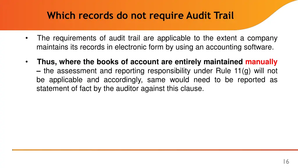 which records do not require audit trail