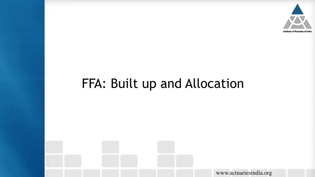 ffa built up and allocation