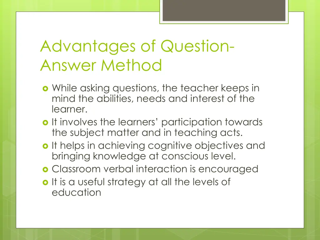 advantages of question answer method