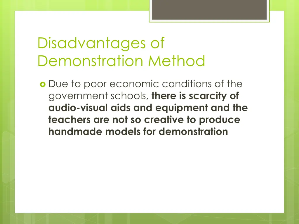 disadvantages of demonstration method 1