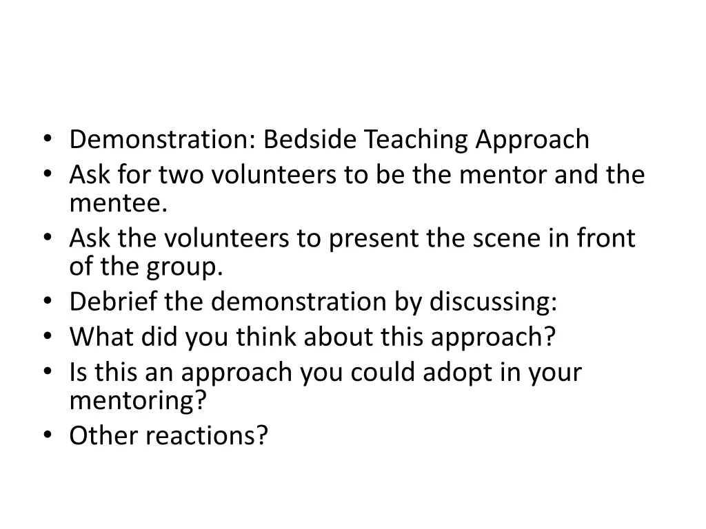 demonstration bedside teaching approach