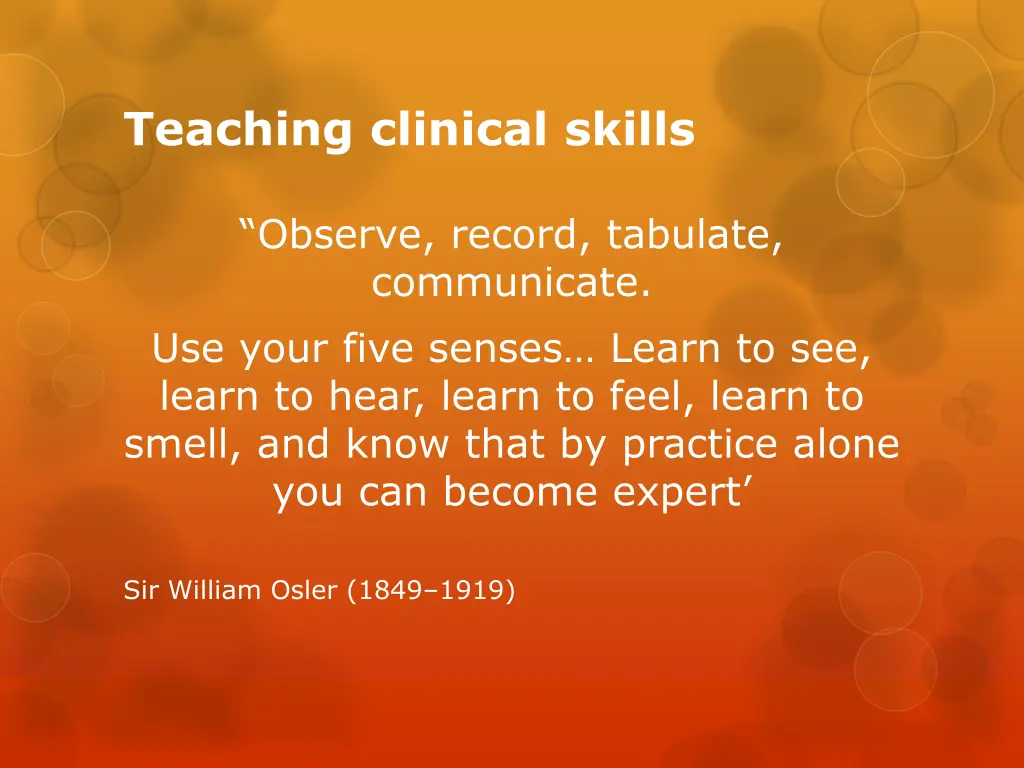 teaching clinical skills