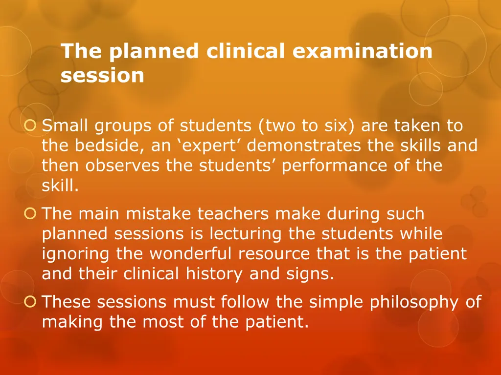 the planned clinical examination session