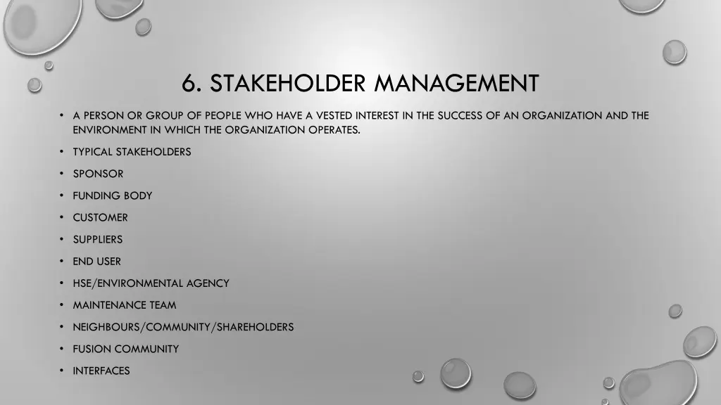 6 stakeholder management