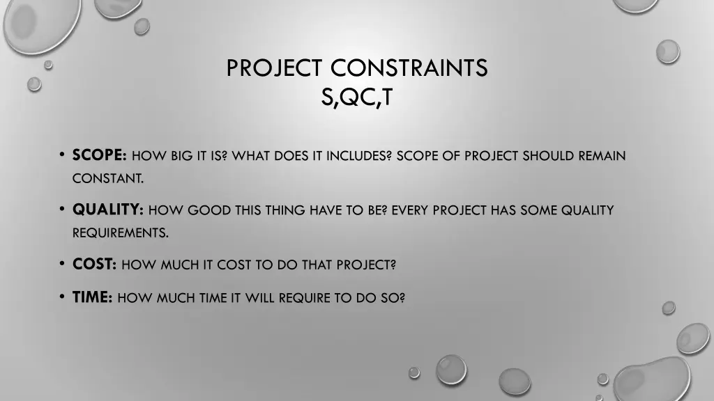 project constraints s qc t