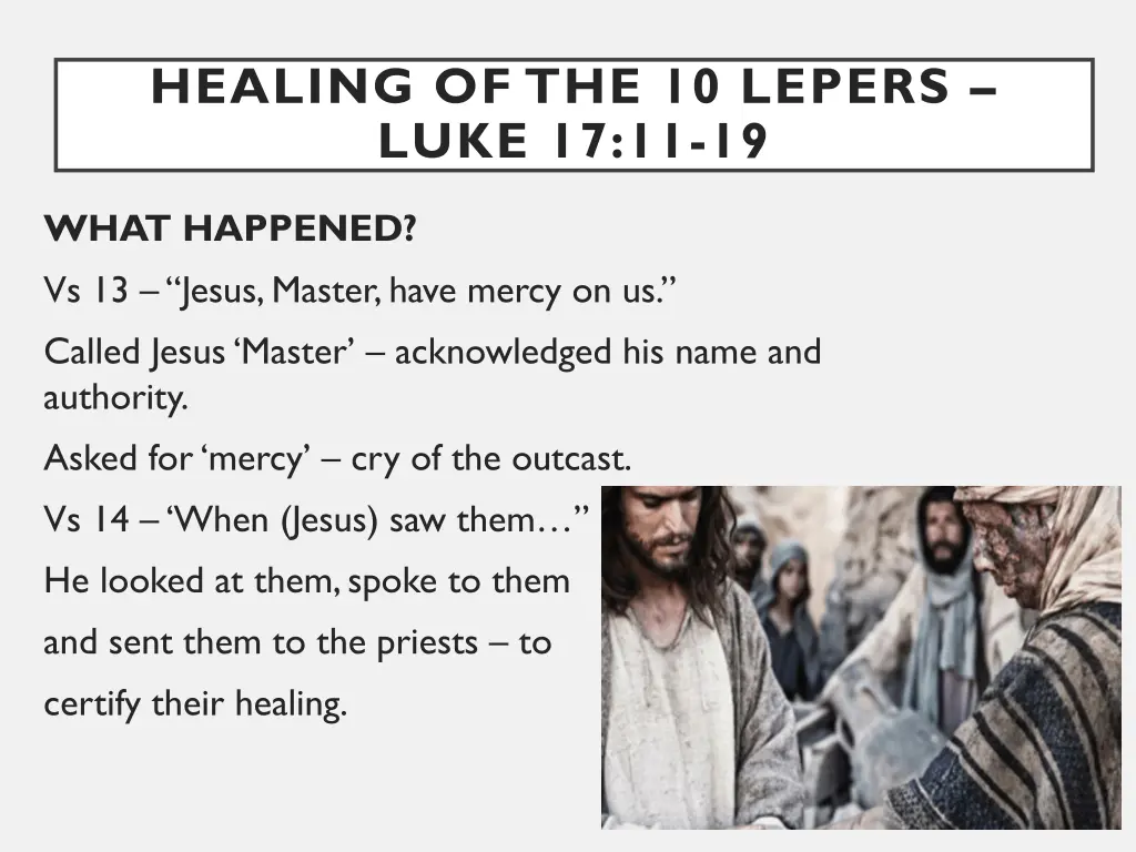 healing of the 10 lepers luke 17 11 19 2