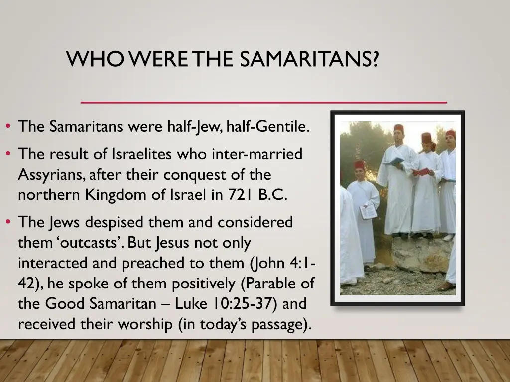 who were the samaritans