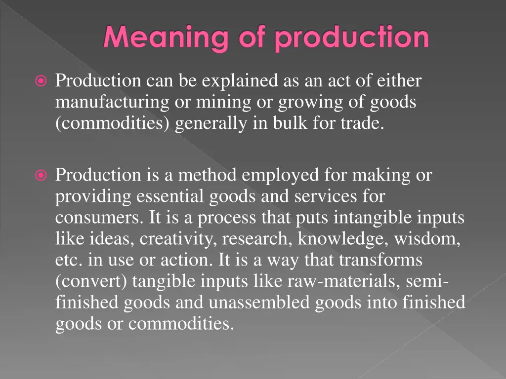 meaning of production