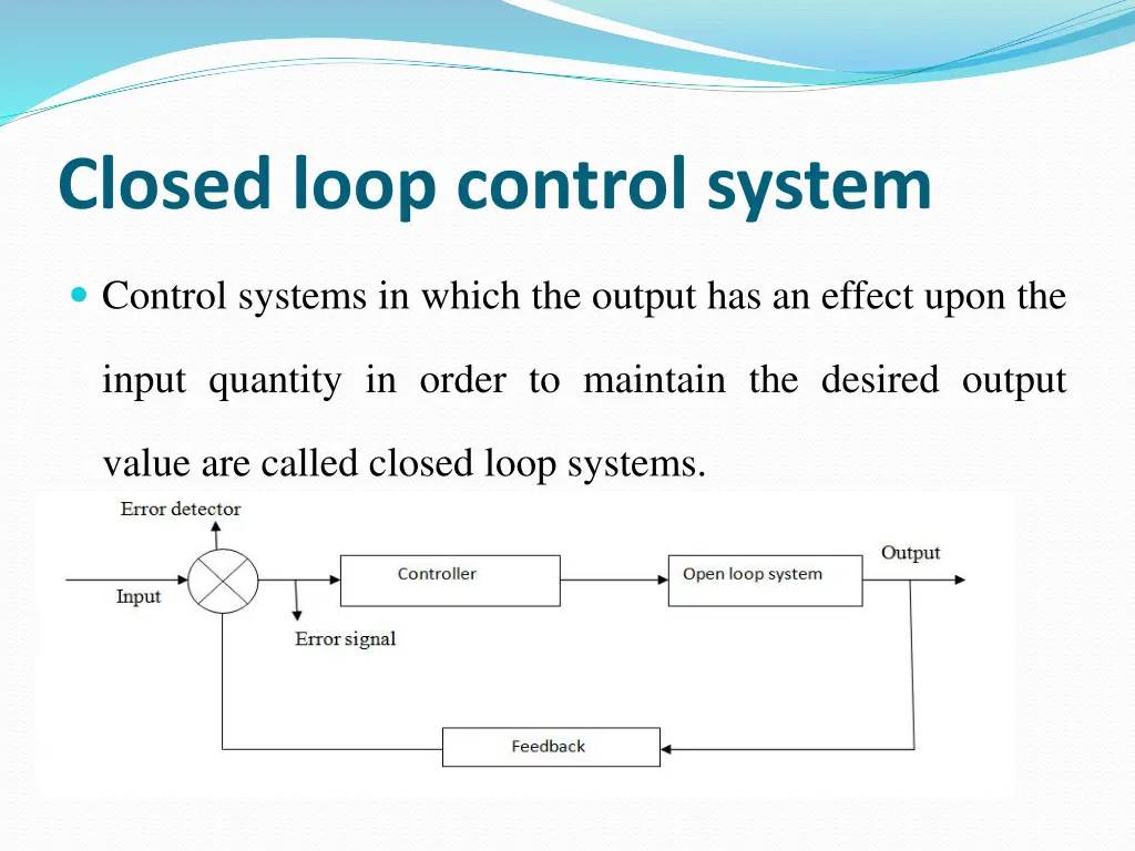 closed loop control system