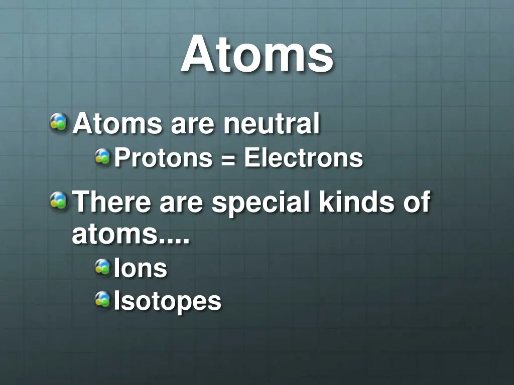 atoms