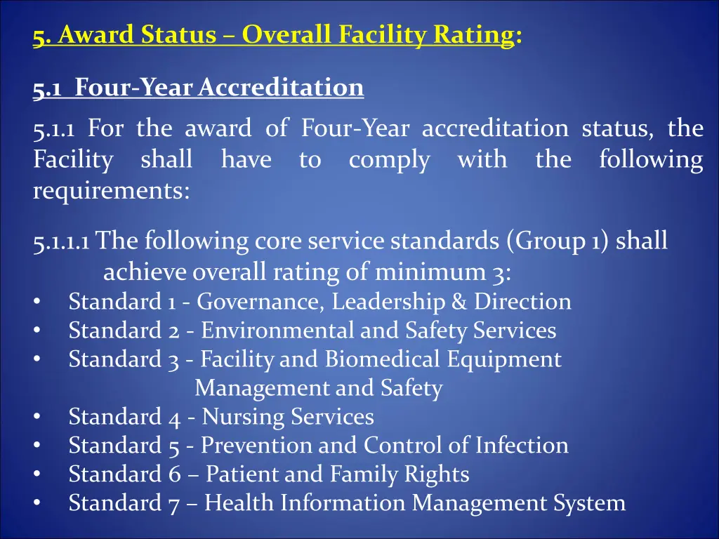 5 award status overall facility rating