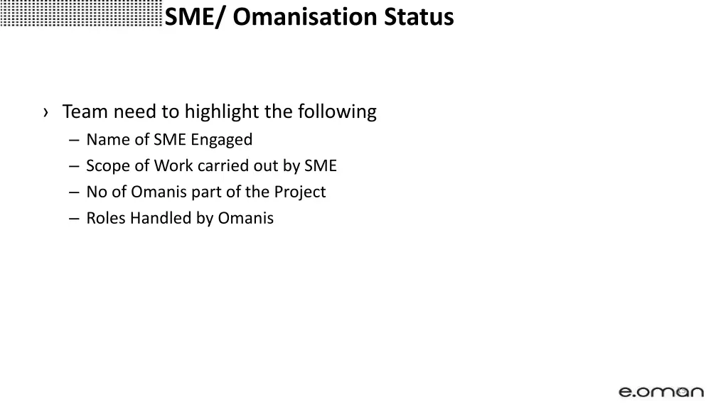 sme omanisation status