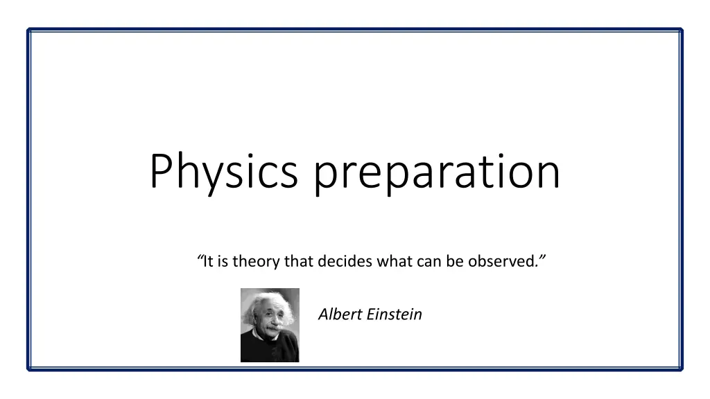 physics preparation