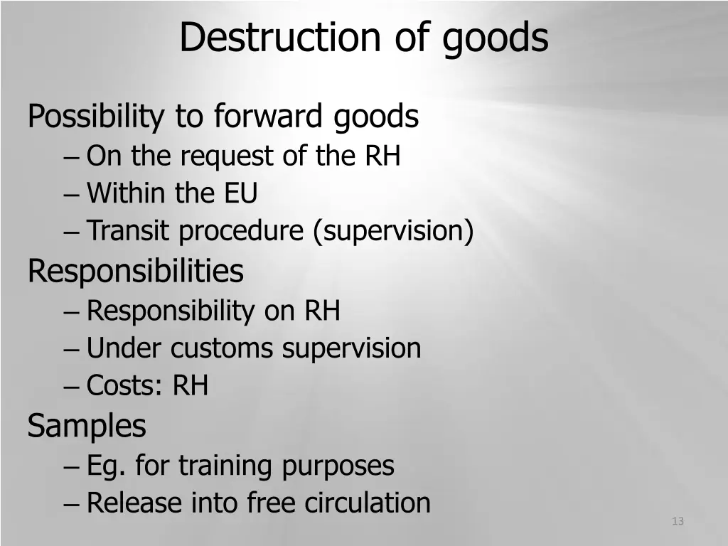 destruction of goods 1