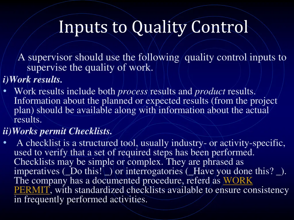 inputs to quality control