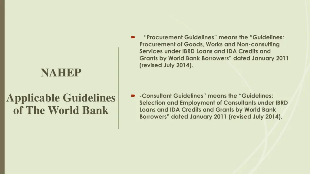 procurement guidelines means the guidelines