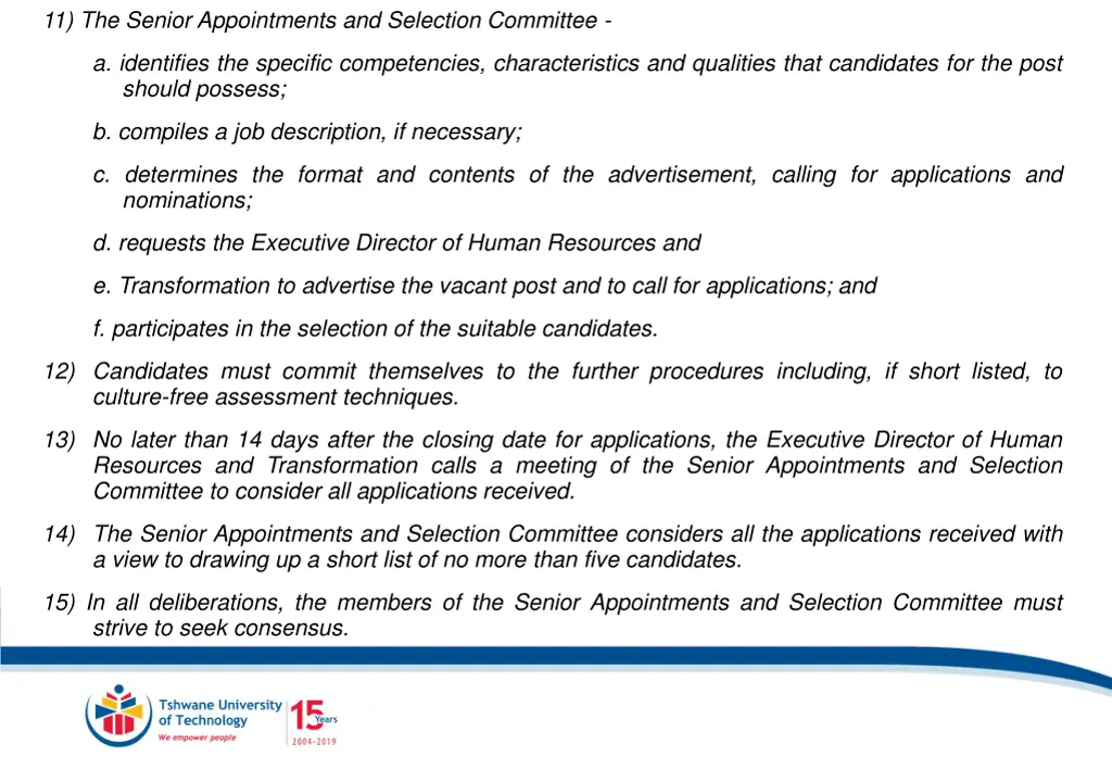 11 the senior appointments and selection committee