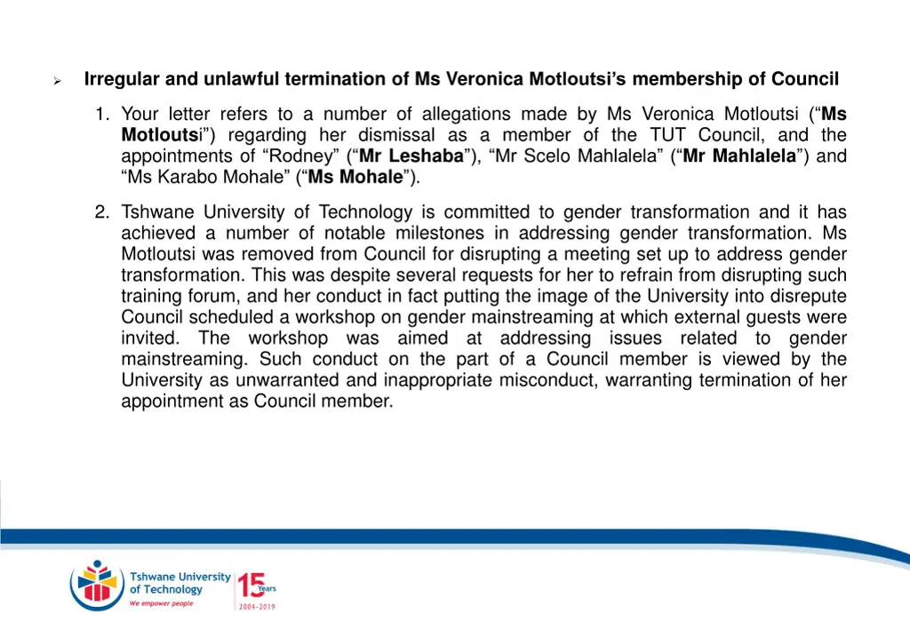 irregular and unlawful termination of ms veronica