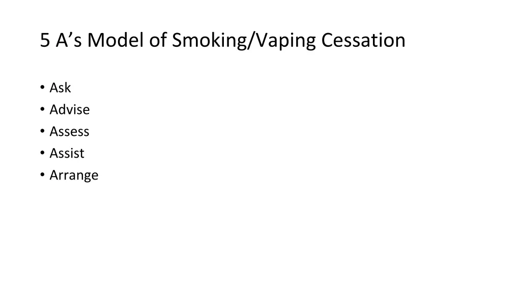 5 a s model of smoking vaping cessation